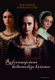 Reformasjonens heltemodige kvinner