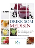 Drikk som medisin