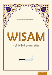 Wisam -et liv fylt av mirakler