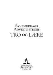 Syvendedags-adventistenes tro