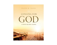 Longing for God: A Bible-Prayer Journal