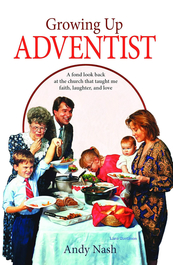 Growing up Adventist