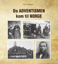 Da adventismen kom til Norge