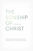 The Sonship of Christ