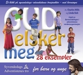 Gud elsker meg - 28 eksempler